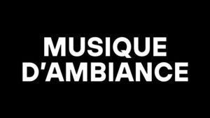 Musique d’ambiance